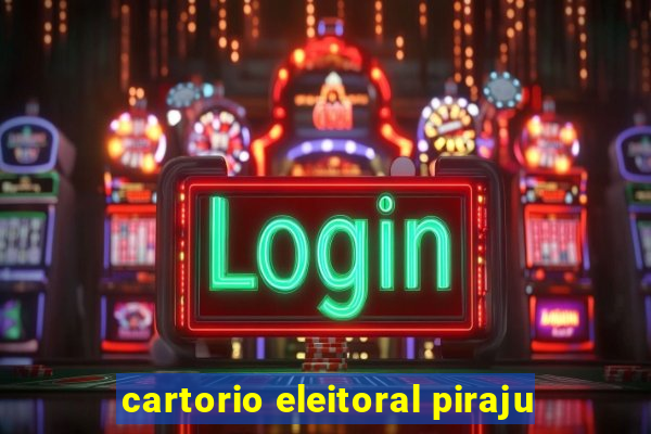 cartorio eleitoral piraju